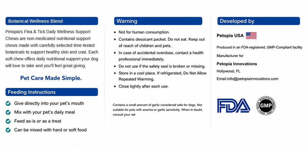 Petopia Flea & Tick Daily Wellness Support Chews botanical wellness blend description, warnings and feeding instructions